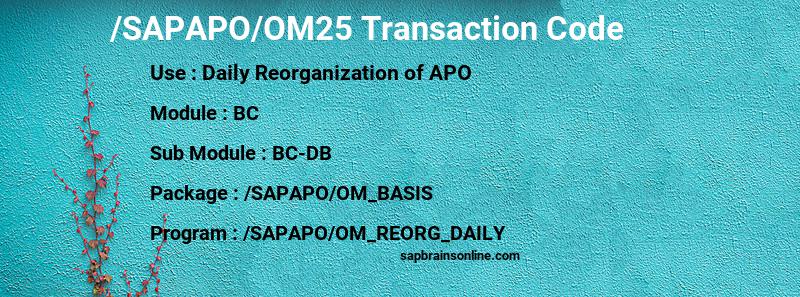 SAP /SAPAPO/OM25 transaction code