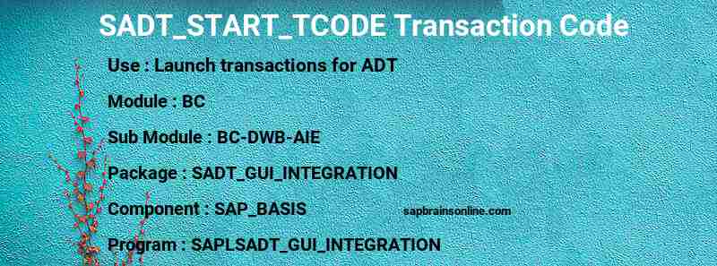 SAP SADT_START_TCODE transaction code