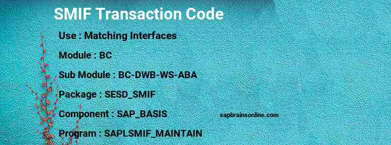 SAP SMIF transaction code