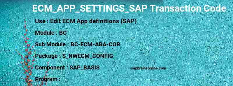 SAP ECM_APP_SETTINGS_SAP transaction code
