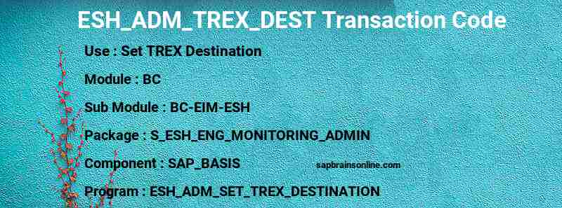 SAP ESH_ADM_TREX_DEST transaction code
