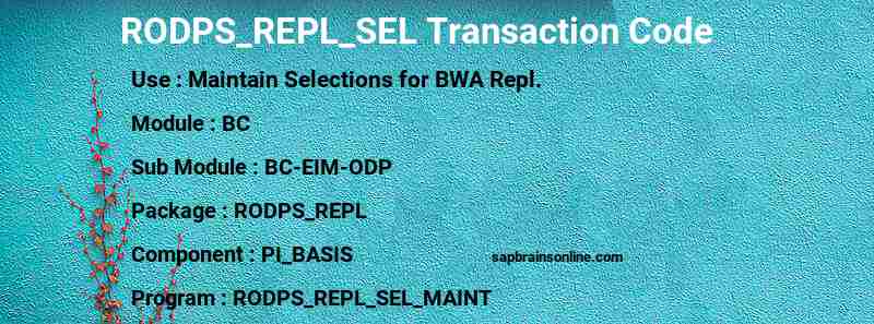 SAP RODPS_REPL_SEL transaction code