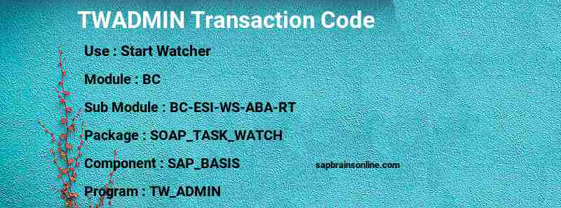 SAP TWADMIN transaction code