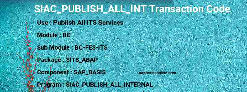 SAP SIAC_PUBLISH_ALL_INT transaction code
