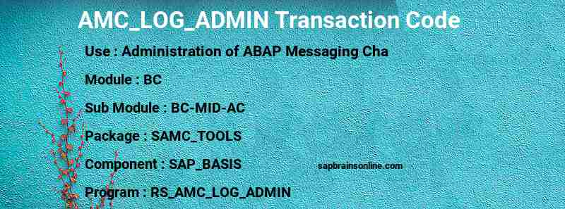 SAP AMC_LOG_ADMIN transaction code