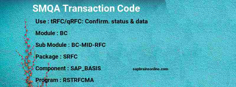 SAP SMQA transaction code