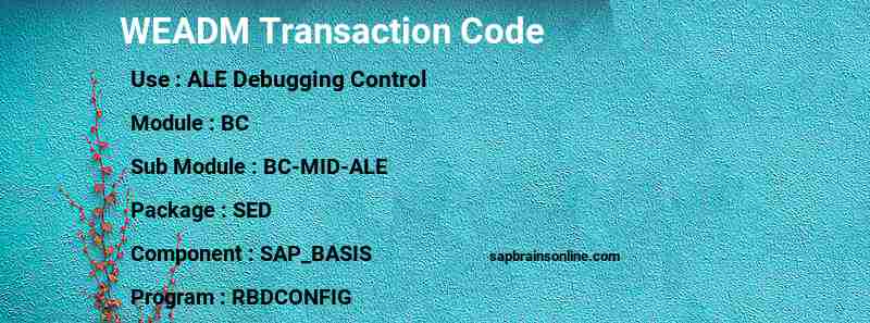 SAP WEADM transaction code