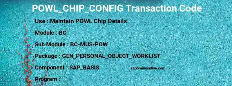SAP POWL_CHIP_CONFIG transaction code