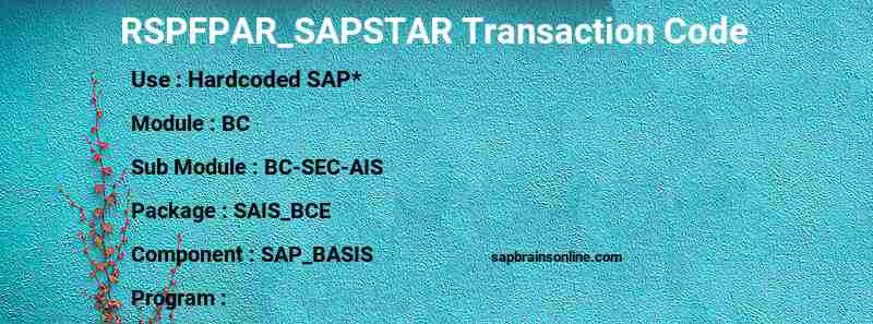 SAP RSPFPAR_SAPSTAR transaction code
