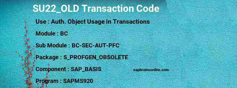 SAP SU22_OLD transaction code