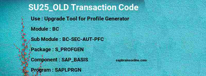 SAP SU25_OLD transaction code