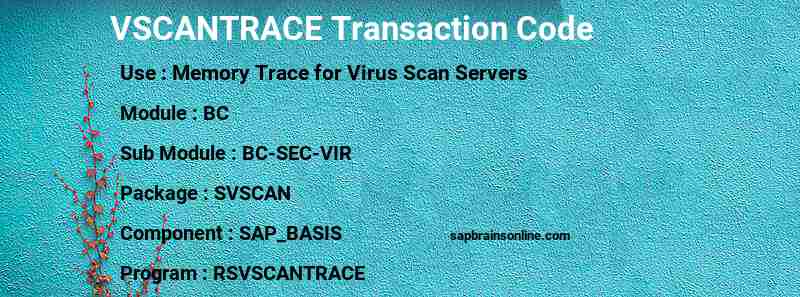SAP VSCANTRACE transaction code