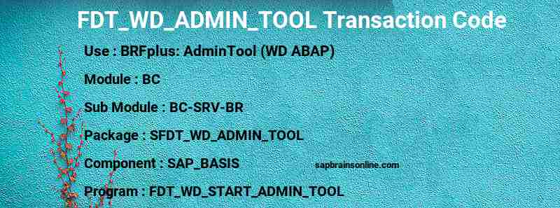 SAP FDT_WD_ADMIN_TOOL transaction code