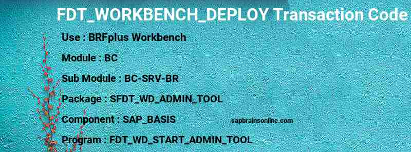 SAP FDT_WORKBENCH_DEPLOY transaction code