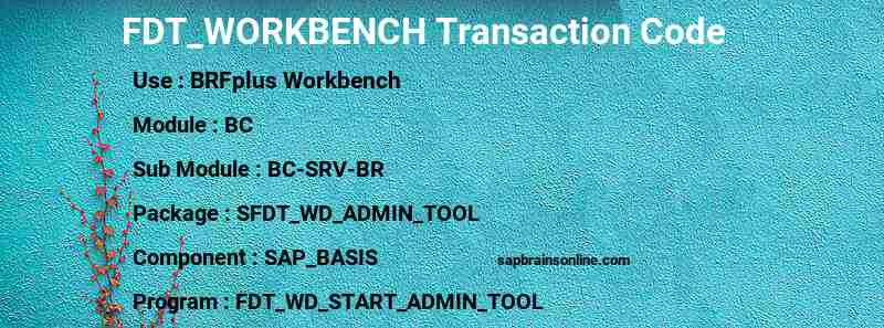 SAP FDT_WORKBENCH transaction code