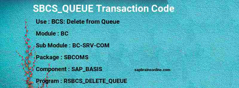 SAP SBCS_QUEUE transaction code