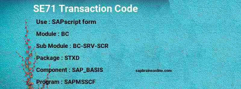 SAP SE71 transaction code