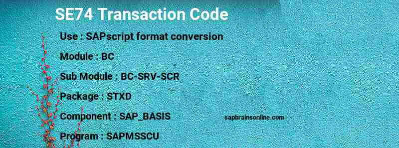 SAP SE74 transaction code