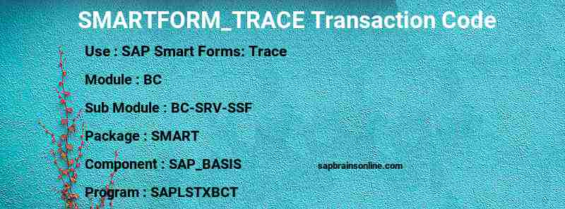 SAP SMARTFORM_TRACE transaction code