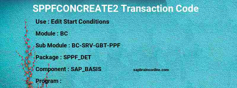 SAP SPPFCONCREATE2 transaction code