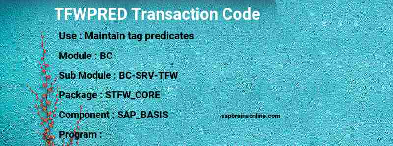 SAP TFWPRED transaction code