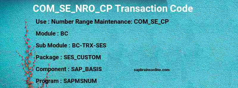 SAP COM_SE_NRO_CP transaction code