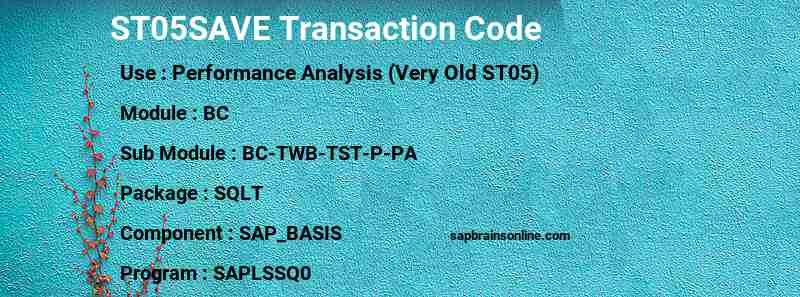 SAP ST05SAVE transaction code