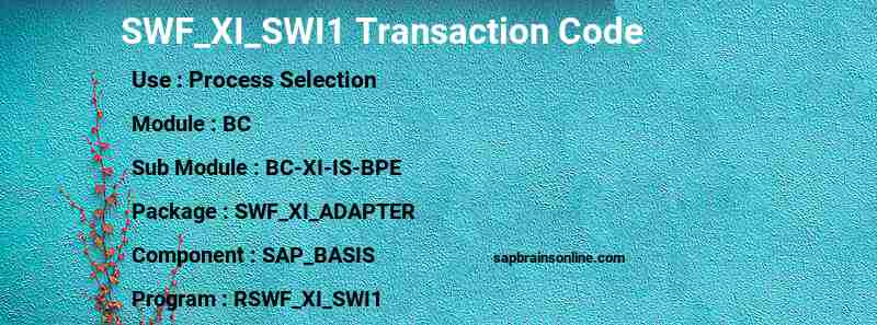 SAP SWF_XI_SWI1 transaction code