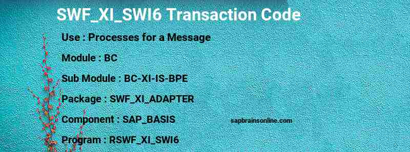 SAP SWF_XI_SWI6 transaction code