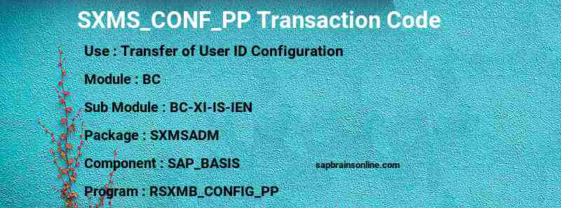 SAP SXMS_CONF_PP transaction code
