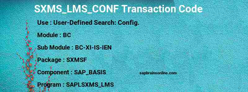 SAP SXMS_LMS_CONF transaction code