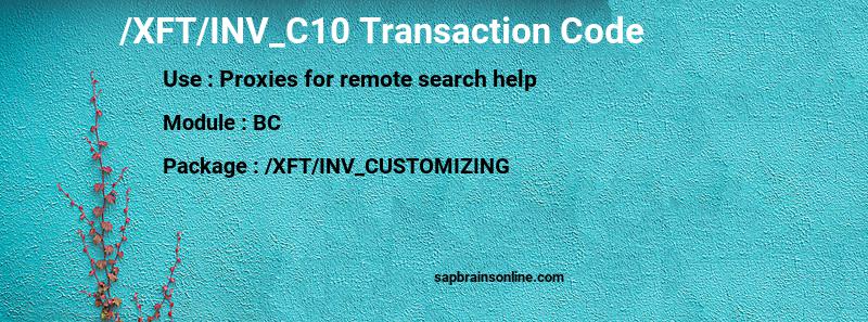 SAP /XFT/INV_C10 transaction code