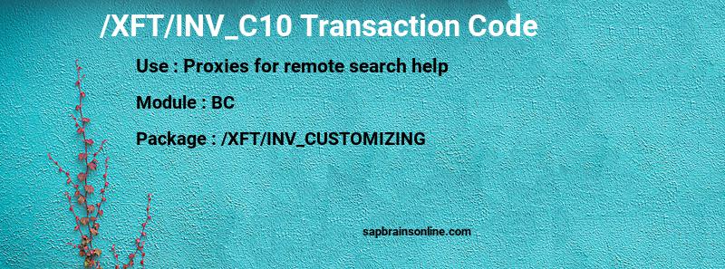 SAP /XFT/INV_C10 transaction code