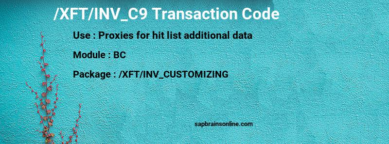 SAP /XFT/INV_C9 transaction code