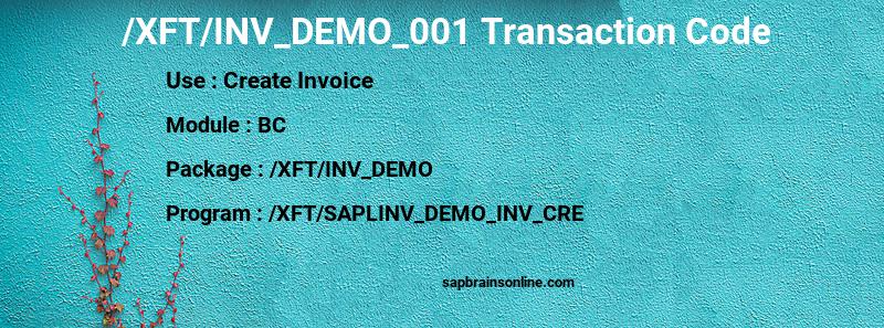 SAP /XFT/INV_DEMO_001 transaction code