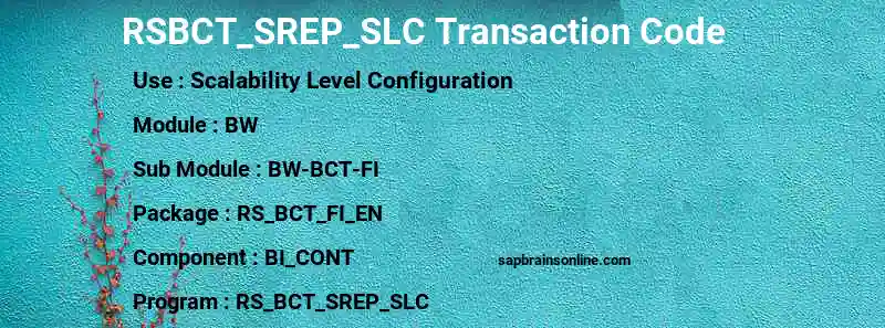 SAP RSBCT_SREP_SLC transaction code
