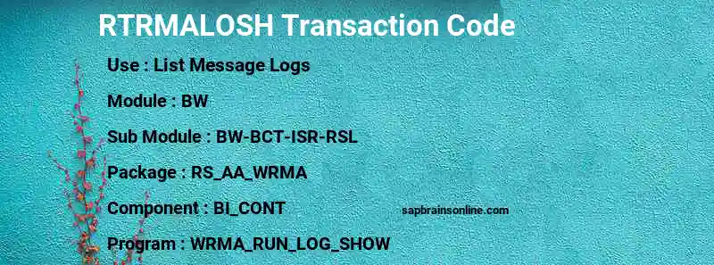 SAP RTRMALOSH transaction code