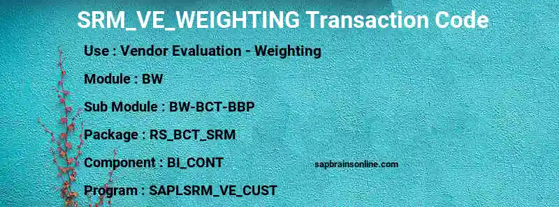 SAP SRM_VE_WEIGHTING transaction code
