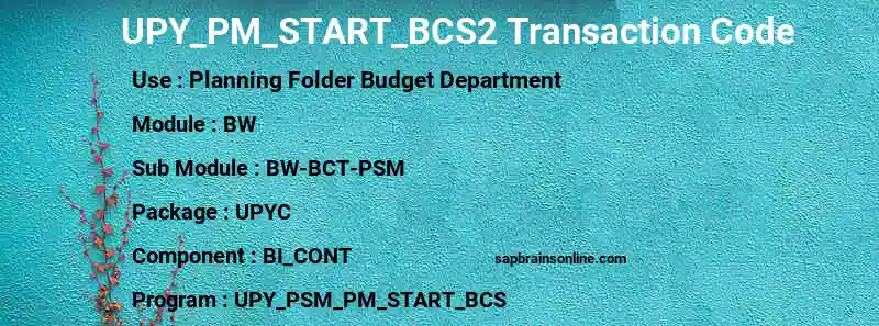 SAP UPY_PM_START_BCS2 transaction code