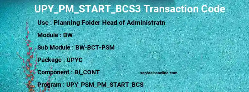 SAP UPY_PM_START_BCS3 transaction code