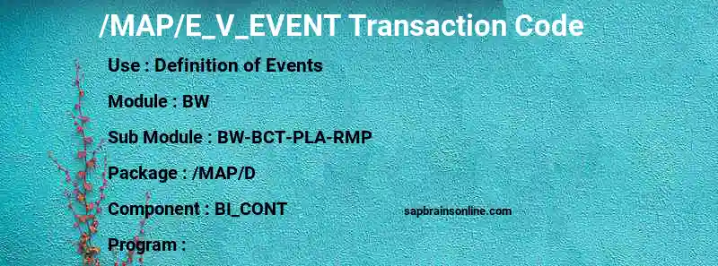 SAP /MAP/E_V_EVENT transaction code