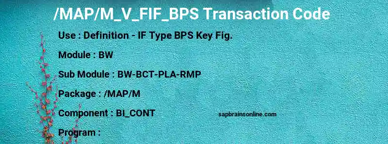 SAP /MAP/M_V_FIF_BPS transaction code