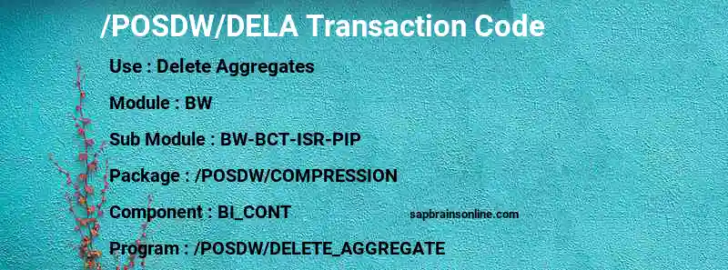 SAP /POSDW/DELA transaction code