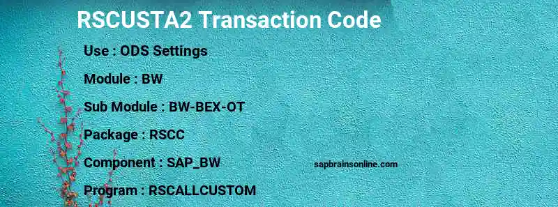 SAP RSCUSTA2 transaction code