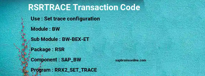 SAP RSRTRACE transaction code