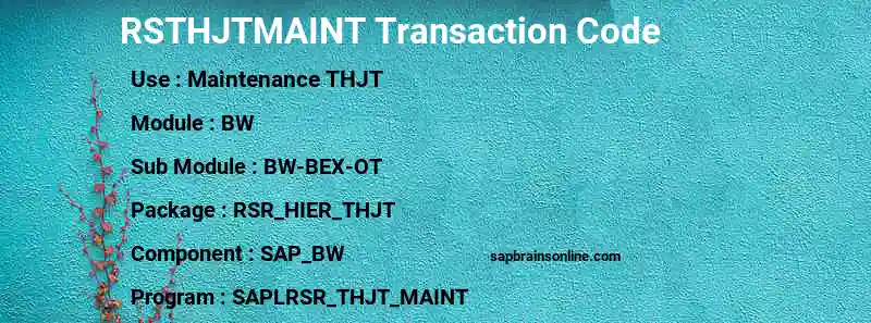 SAP RSTHJTMAINT transaction code