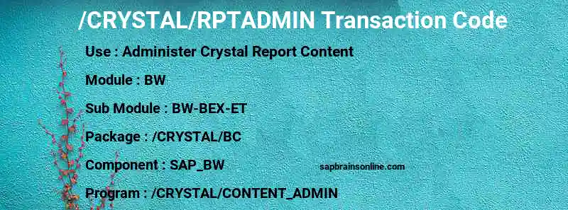 SAP /CRYSTAL/RPTADMIN transaction code