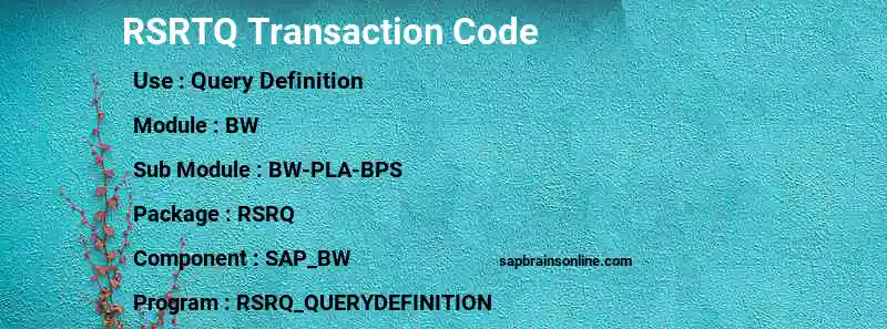 SAP RSRTQ transaction code
