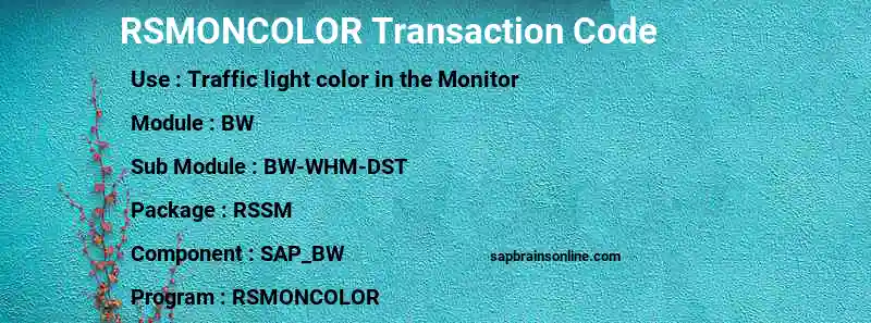 SAP RSMONCOLOR transaction code