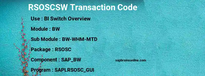 SAP RSOSCSW transaction code